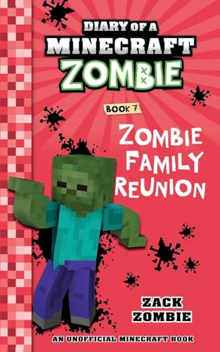 DIARY OF A MINECRAFT ZOMBIE #07: ZOMBIE FAMILY REUNION(PB EDITION) (Paperback)