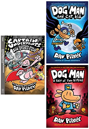 Dog Man 3: A Tale of Two Kitties & Dog Man #4: Dog Man and Cat Kid: & Captain Underpants and the Sensational Saga of Sir Stinks-a-Lot (Product Bundle)