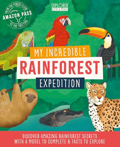 My Incredible Rainforest Expedition (Explorer Book + Model Kit) (Paperback)
