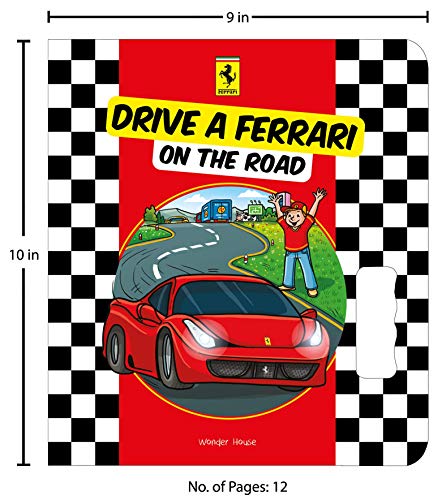 Drive a Ferrari On The Road: Illustrated Board Book For Kids (Board book)