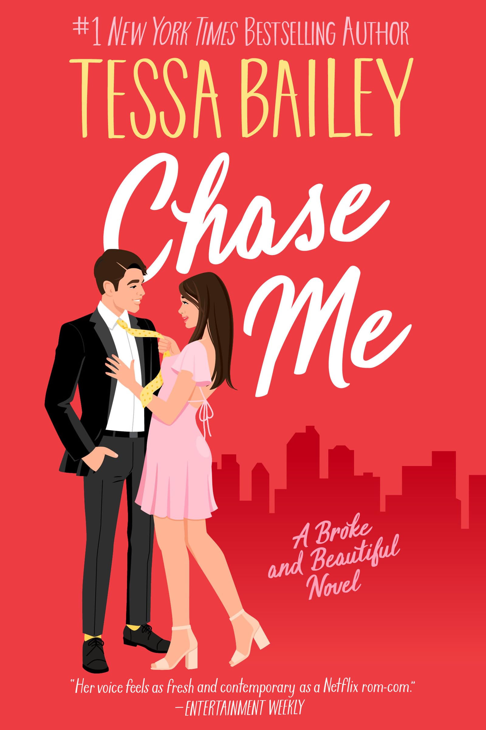 Chase Me : A Broke and Beautiful Novel