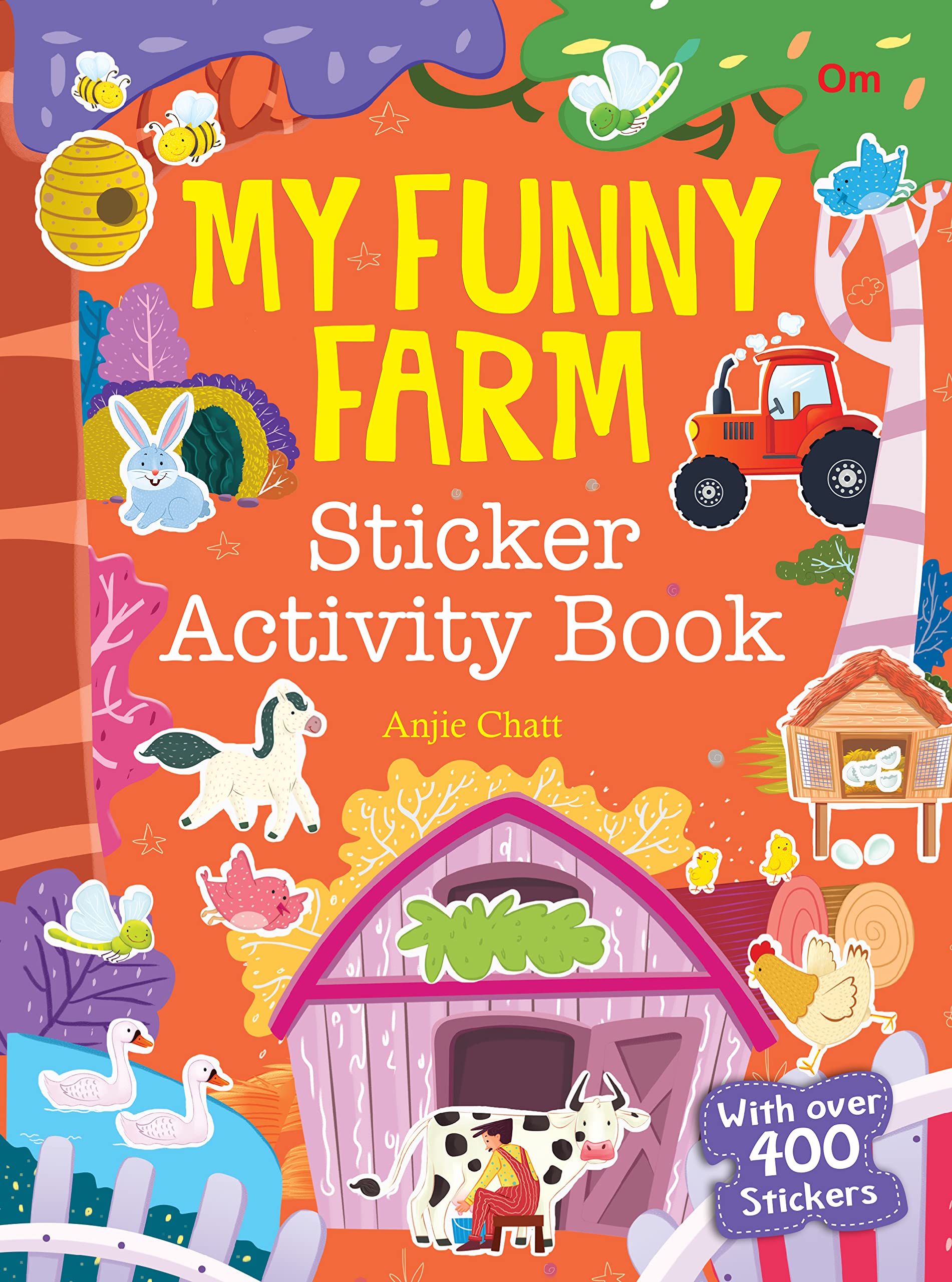 My Funny Farm Sticker Activity Book: Kids' Learn About Farm Animals | Fun Sticker Scenes | Tracing Activities | Farm-Themed Learning with Stickers Coloring & More; 400+ Stickers