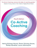 CO-ACTIVE COACHING: CHANGING BUSINESS, TRANSFORMING LIVES