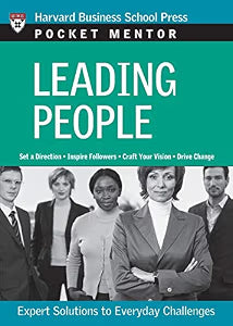 Leading People: Pocket Mentor Series by Harvard Business Review
