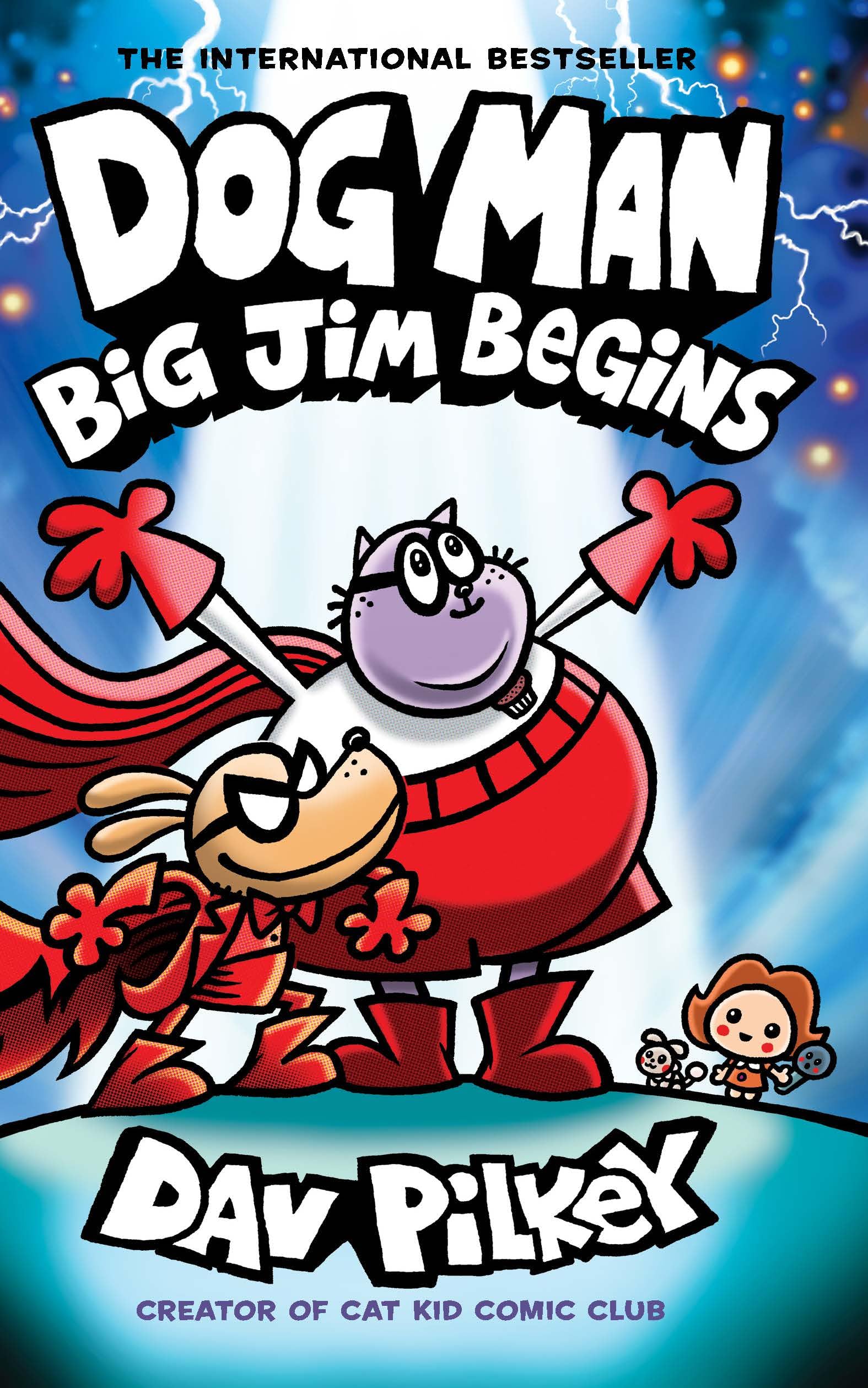 Dog Man #13: Big Jim Begins (Graphic Novel)