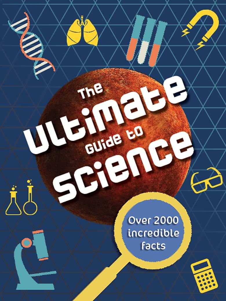 The Ultimate Guide to Science