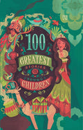 100 GREATEST STORIES FOR YOUNG CHILDREN