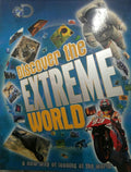 Discover the EXTREME WORLD