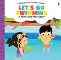 A Mimi & Max Story:Let's Go Swimming Board Books Toddlers | Interactive Story Book for Kids & Babies | Up to 3 Years
