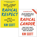 Kim Scott 2 Books Collection Set (Radical Respect, Radical Candor)