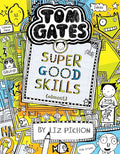 TOM GATES #10 SUPER GOOD SKILLS (ALMOST . . .) PB
