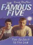 FAMOUS FIVE: 12: FIVE GO DOWN TO THE SEA (STANDARD)