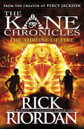 Kane Chronicles : The Throne of Fire