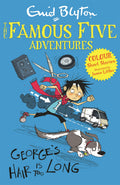 FAMOUS FIVE COLOUR SHORT STORIES: GEORGE'S HAIR IS TOO LONG