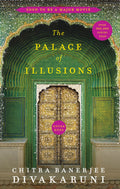 The Palace of Illusions (15th Anniversary Edition)