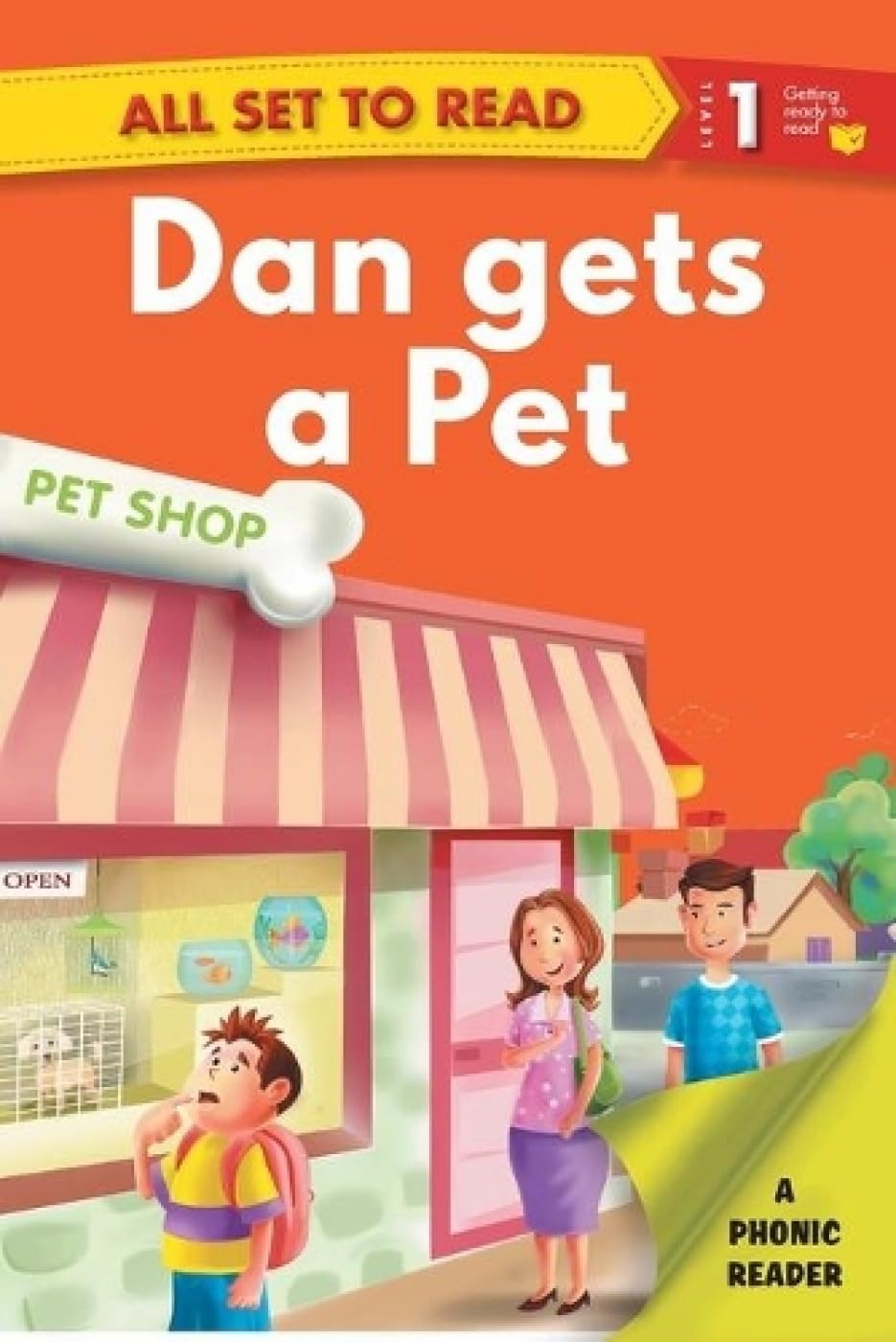 All set to Read- A Phonic Reader- Dan gets a pet- Readers for kids (Paperback)