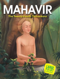 Large Print: Mahavir the Twenty Four Tirthankara (Illustrated Biography) (Paperback)