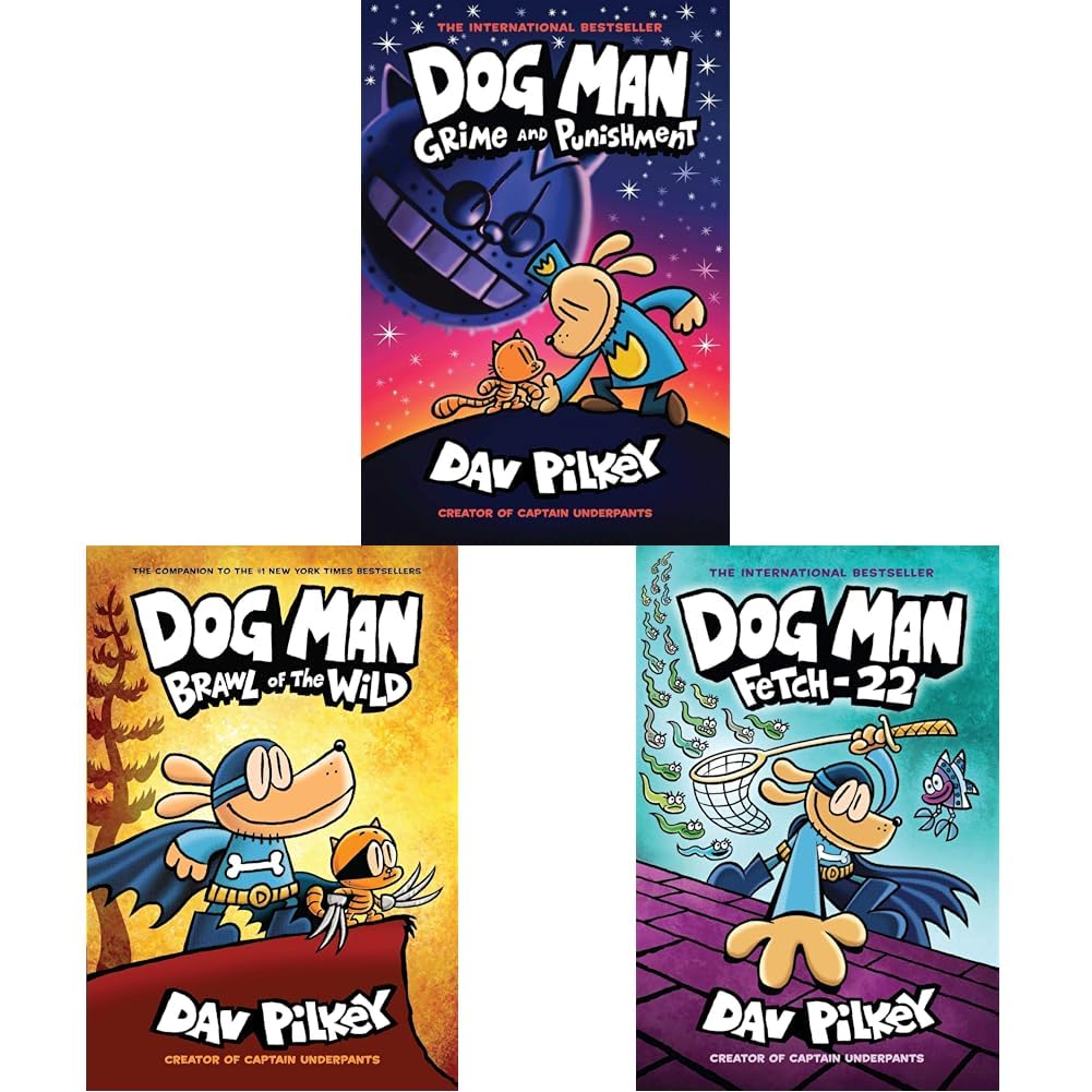 Dog Man #09: Grime And Punishment | Dog Man #06: Brawl Of The Wild Pilkey, Dav | Dog Man: Fetch-22: From the Creator of Captain Underpants (Dog Man #8) [Hardcover] Dav Pilkey (Product Bundle)