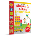My First Shapes and Colours Sticker Book: Exciting Sticker Book With 100 Stickers (Hardcover)