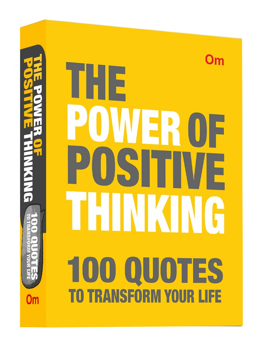 The Power of Positive Thinking: 100 Quotes to Transform Your Life - Self-Help | Personal Growth | Motivational | Mindset & Success (Hardcover)