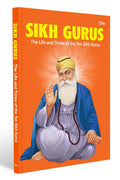 Sikh Gurus - The Life and Times of the Ten Gurus | Inspiring Lives of Guru Nanak to Guru Gobind Singh | Timeless Tales of Wisdom & Devotion | Sikh ... Power of Prayer and The Spirit of Sacrifice (Paperback)