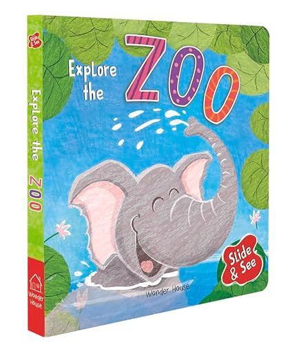 Slide And See - Explore The Zoo : Sliding Novelty Board Book For Kids (Board book)