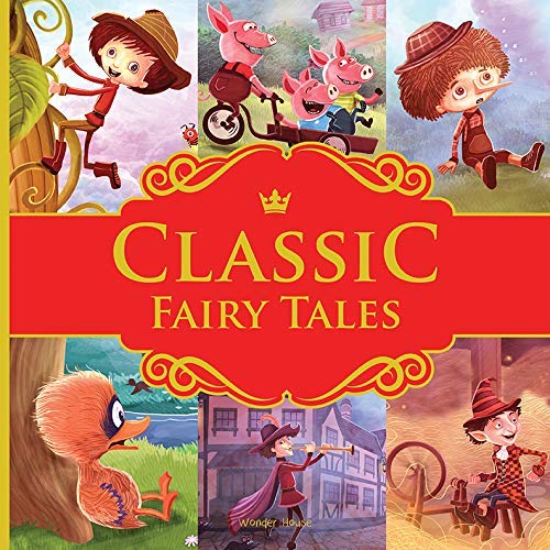Classic Fairy Tales: Ten Traditional Fairy Tales For Children (Abridged and Retold With Large Font For Easy Reading) 8 Inches X 8 Inches - Hardback (Hardcover)