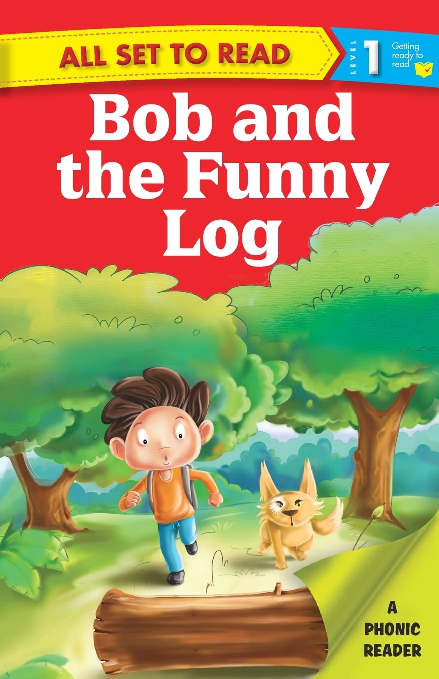 All set to Read- A Phonic Reader- Bob and the Funny Log- Readers for kids (Paperback)