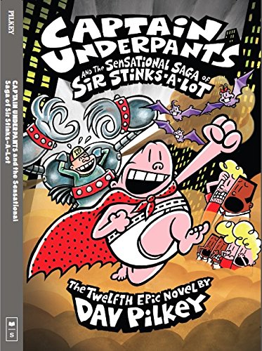 Captain Underpants and the Tyrannical Retaliation of the Turbo Toilet 2000 + Captain Underpants and the Sensational Saga of Sir Stinks-a-Lot(Set of 2 Books) (Product Bundle)