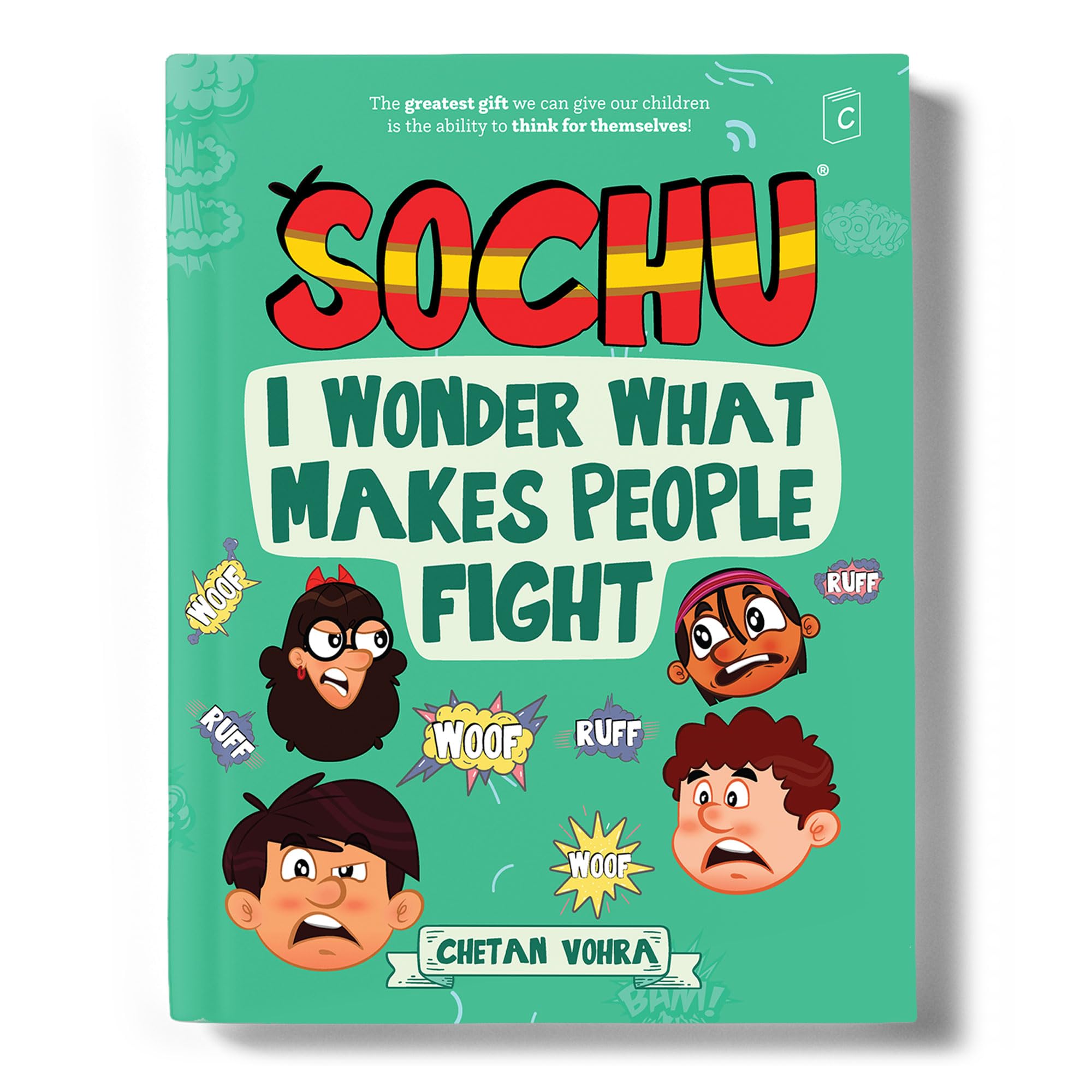 Sochu : I Wonder What Makes People Fight by Chetan Vohra – Thinking Series Book 4 | Conflict Resolution & Peace Building | Empathy & Social Understanding | Kids Age 4–10
