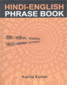 Hindi English Phrase Book by Kavita Kumar