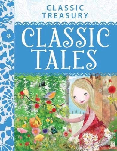 Classic Tales (Classic Treasury)