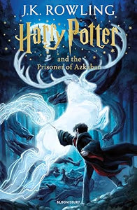 Harry Potter and the Prisoner of Azkaban (Book 3) by J.K. Rowling