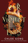 OUR VIOLENT ENDS (B PB)