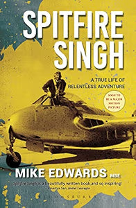 Spitfire Singh by Mike Edwards