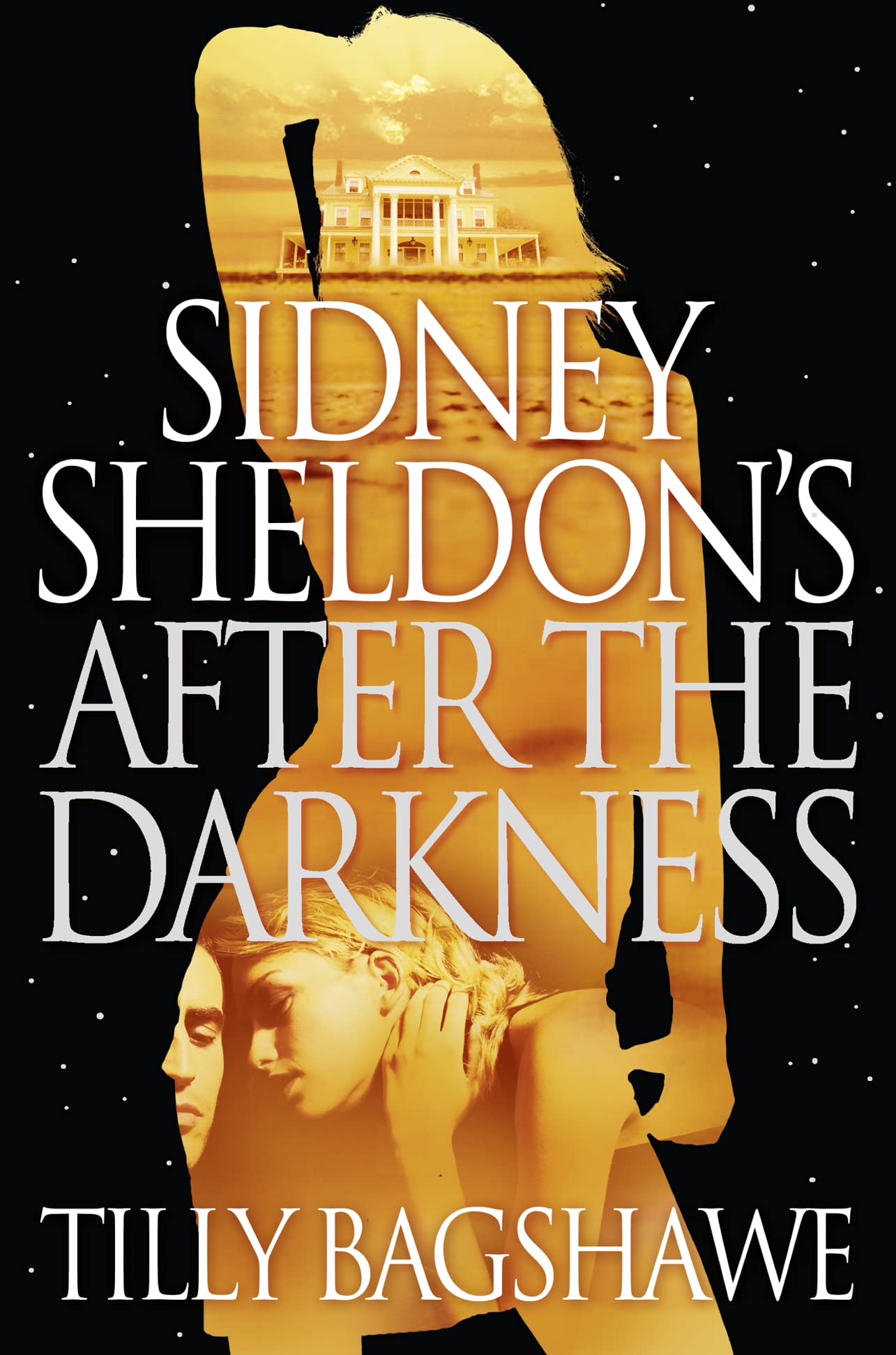 Sidney Sheldon'S After The Darkness: An edge-of-your-seat psychological suspense thriller novel