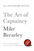 Art of Captaincy by Mike Brearley
