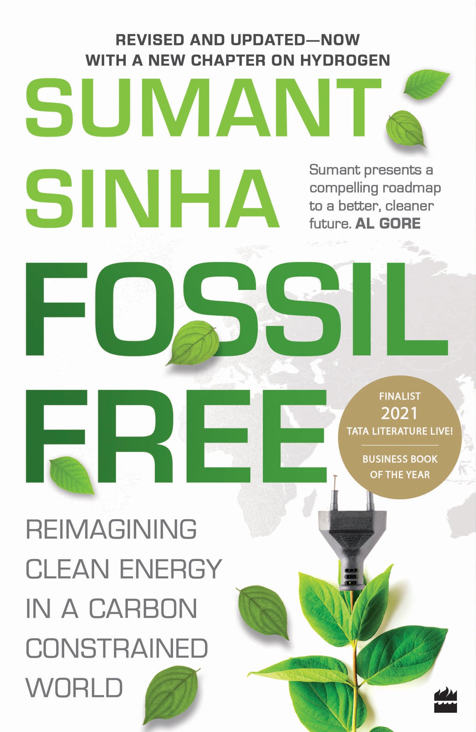 Fossil Free : Reimagining Clean Energy in a Carbon-Constrained World