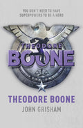 THEODORE BOONE (UK EDITION)