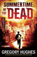 SUMMERTIME OF THE DEAD