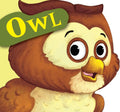 Board Book : Owl ( Animals and Birds ) - Cutout Board Books (Board book)