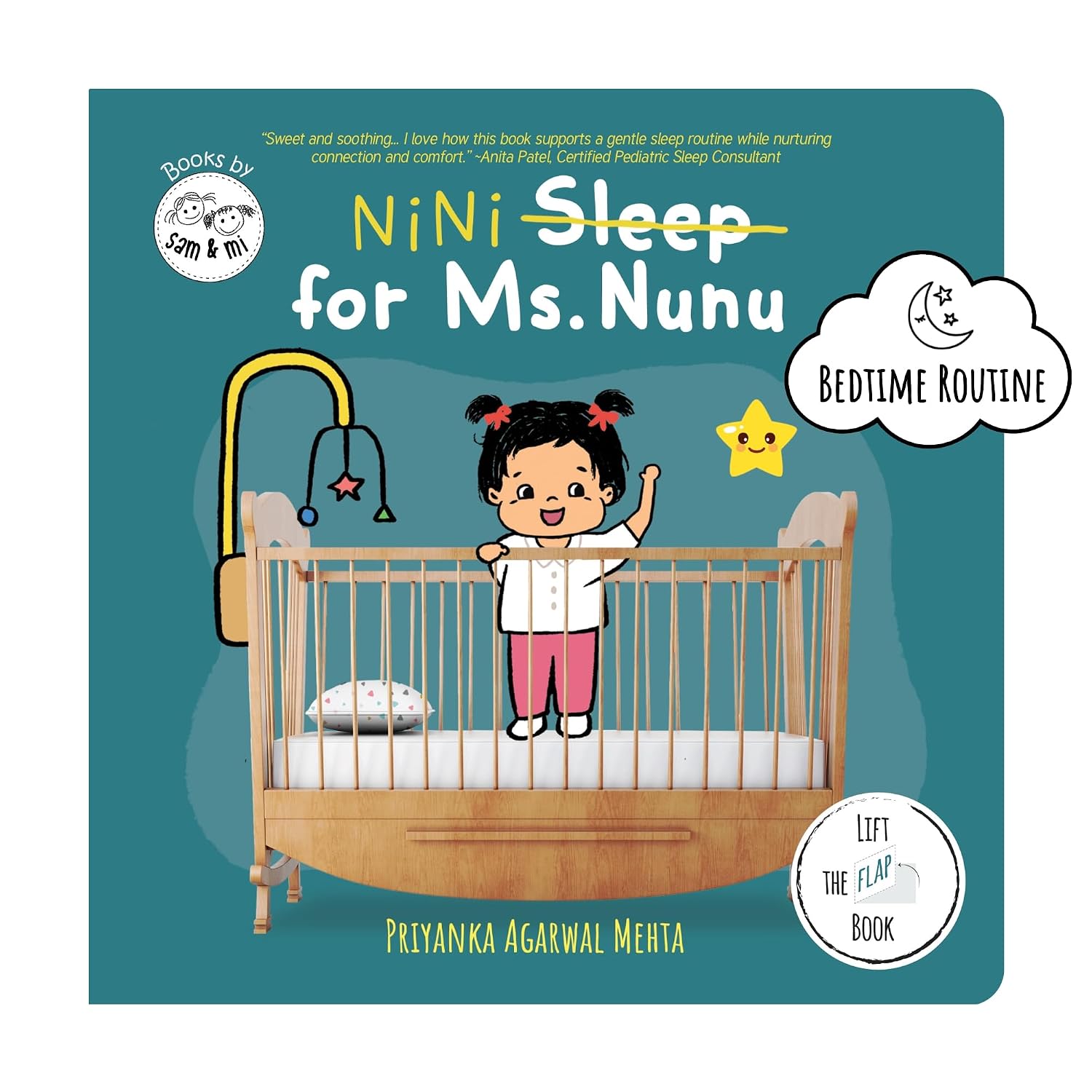 Nini for Ms Nunu | Lift-the-Flap Board Book for Toddlers on Bedtime Routine by SAM & MI | Interactive Story Book for Kids & Babies | Up to 4 Years (Board book)