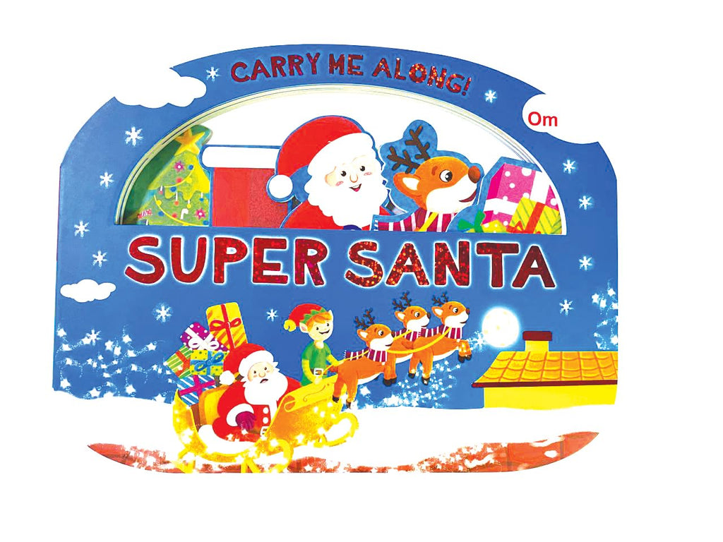Board Book: Carry Me Along - Super Santa - Board book for Kids (Carry Me Along Series) (Board book)