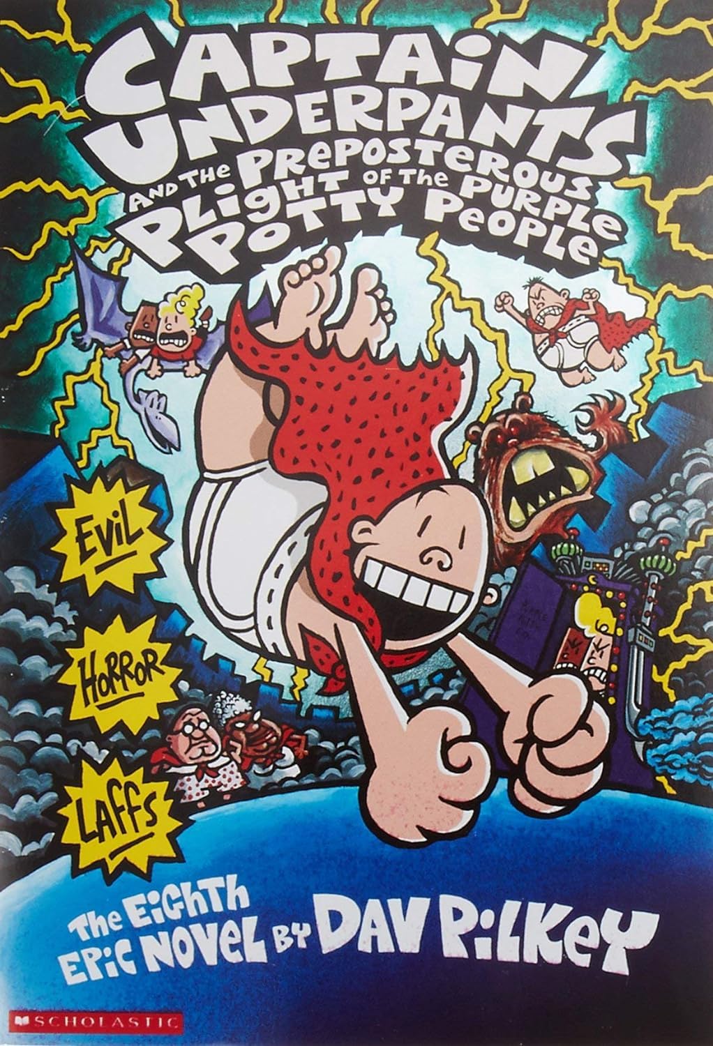 Captain Underpants and the Preposterous Plight of the Purple Potty People (Paperback)