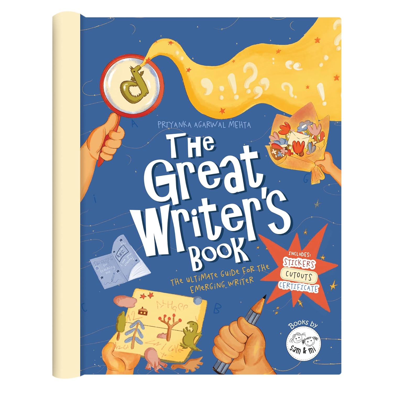 The Great Writer's Book for Kids | Creative Activity Book for Budding Writers with Stickers, DIY Craft, Cutouts & Certificate | Create Greeting Cards, Jokes, Stories & More (Ages 5-10) (Hardcover)