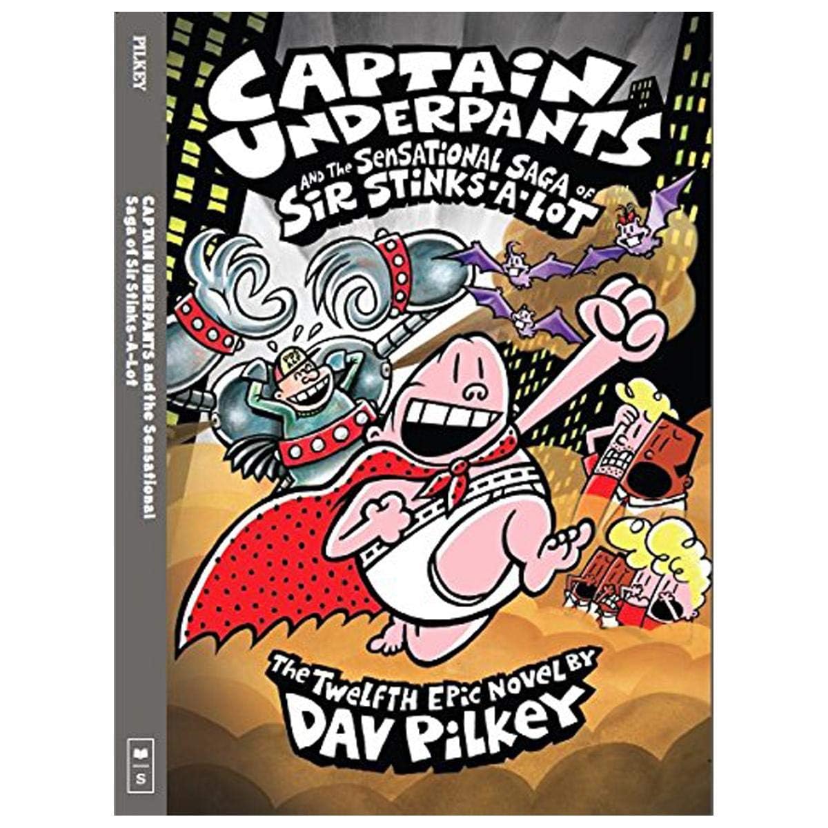Captain Underpants and the Sensational Saga of Sir Stinks-a-Lot (Hardcover)