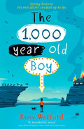 The 1,000-Year-Old Boy: The captivating tale of friendship and self-discovery for children ages 9+ (Paperback)