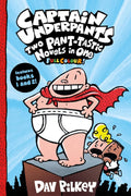Captain Underpants: Two Pant-tastic Novels in One (Full Colour!): The Election of 1940 (Paperback)