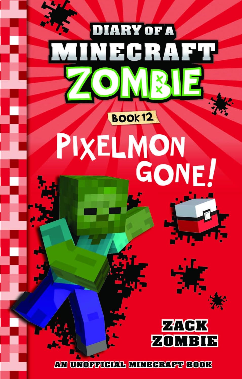 Diary Of A Minecraft Zombie #12: Pixelmon Gone! (Paperback)