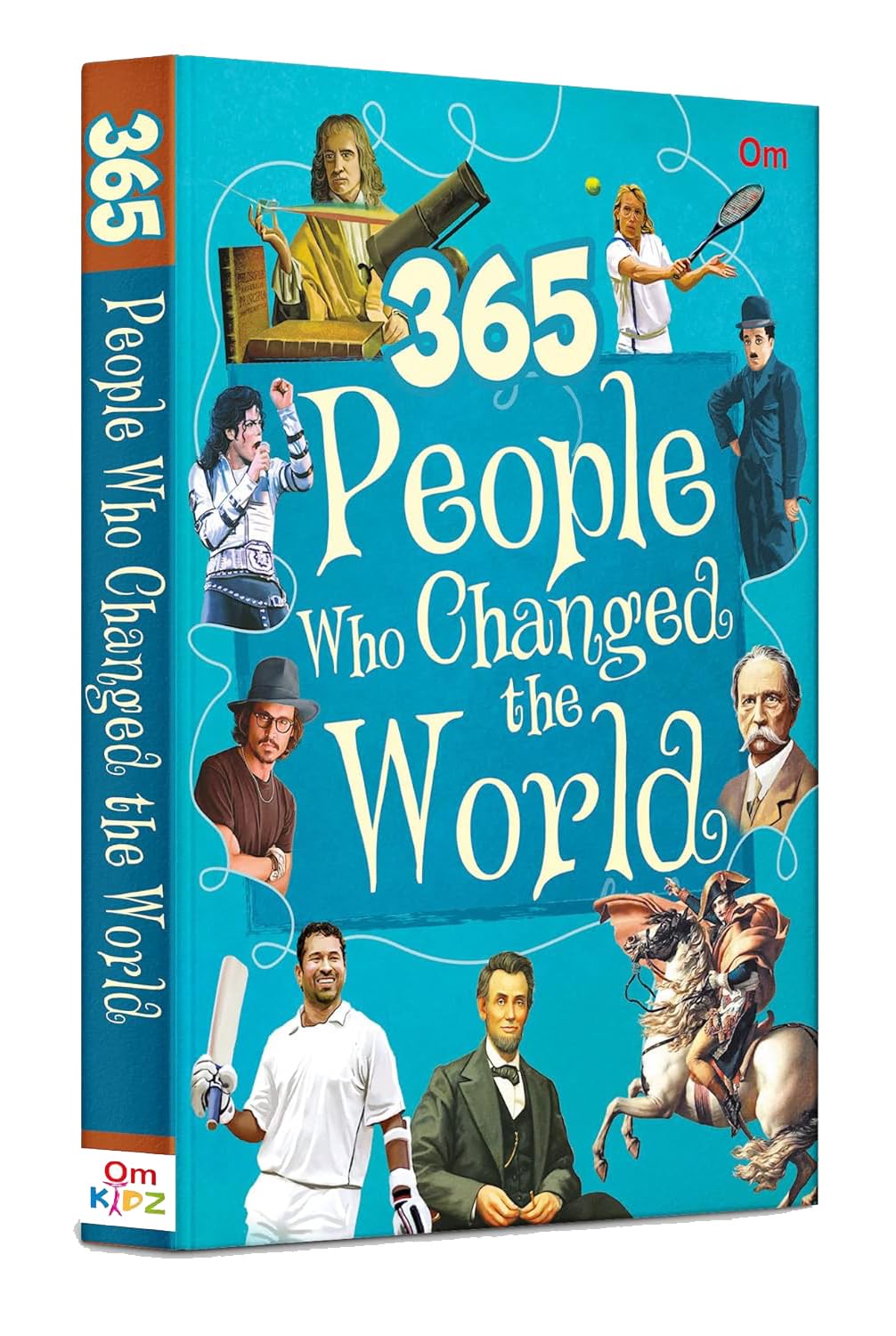 Encyclopedia : 365 People Who Changed the World (365 Series) (Hardcover)